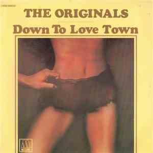 The Originals - Down To Love Town download flac