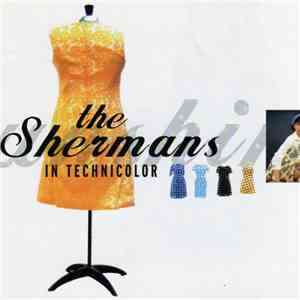 The Shermans - In Technicolor download flac
