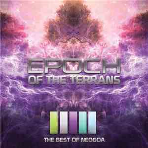 Various - Epoch Of The Terrans download flac