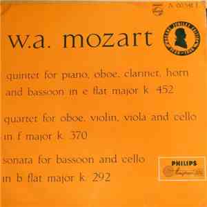 Wind Instruments ensemble of the Vienna Symphony Orchestra - Quintet for Piano, Oboe, Clarinet, Horn and Bassoon in E Flat Major K.V. 452 download flac