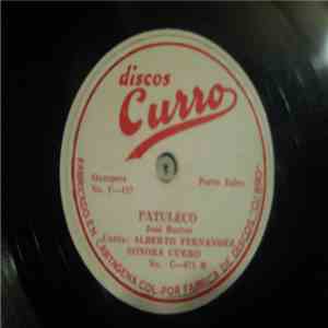 Alberto Fernandez, Sonora Curro / Pacho Galán, Sonora Curro - Patuleco / No Te Burles download flac