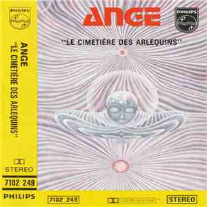Ange - Le Cimetière Des Arlequins download flac