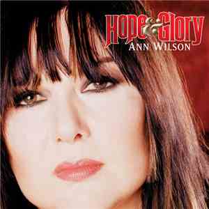 Ann Wilson - Hope & Glory download flac