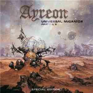 Ayreon - Universal Migrator Part I & II download flac