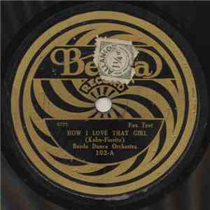 Beeda Dance Orchestra / Imperial Dance Orchestra - How I Love That Girl / You And I download flac