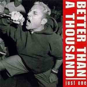 Better Than A Thousand - Just One download flac
