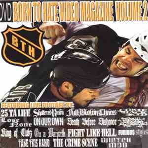 Born To Hate Video Magazine - Born To Hate Volume 2 download flac