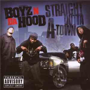 Boyz N Da Hood - Straight Outta A-Town download flac