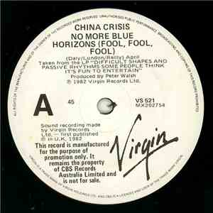 China Crisis - No More Blue Horizons (Fool, Fool, Fool) / Christian FLAC album