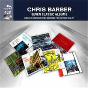 Chris Barber - Seven Classic Albums download flac