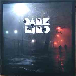 Dark Bird - Freedom is Dangerous 2 download flac