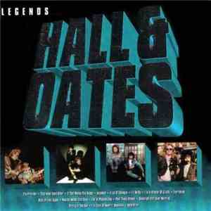 Daryl Hall & John Oates - Hall & Oates Legends download flac