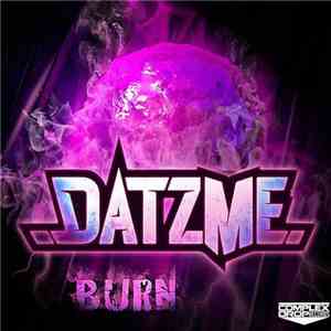 Datzme - Burn download flac