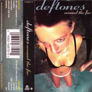 Deftones - Around The Fur download flac