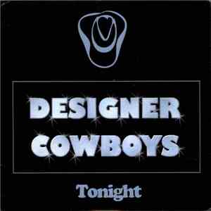 Designer Cowboys - Tonight download flac