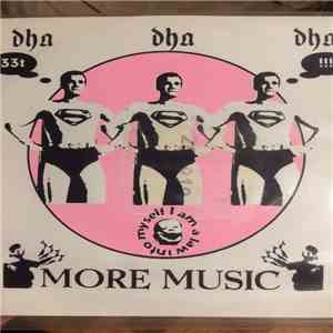 Dha Dha Dha - More music download flac