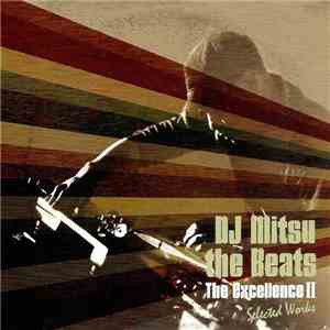 DJ Mitsu The Beats - The Excellence II: Selected Works download flac