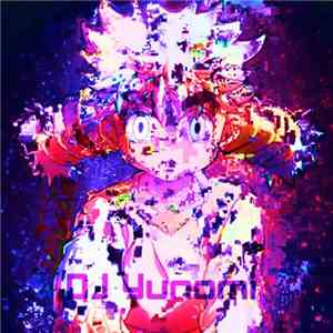 DJ Yunomi - What I Hear (NXC) download flac