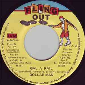 Dollar Man, Yatta - Gal A Rail / Hullahoop download flac