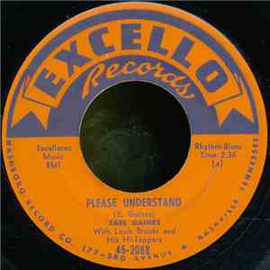 Earl Gaines With Louis Brooks And His Hi-Toppers - Please Understand / I Don't Need You Now download flac