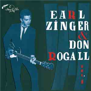 Earl Zinger & Don Rogall - Vol. 1 download flac