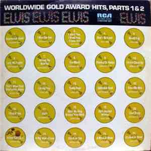 Elvis Presley - Worldwide Gold Award Hits, Parts 1 & 2 download flac