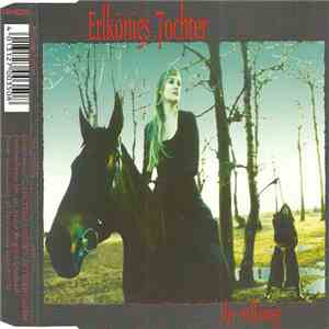 Erlkönigs Tochter - Der Erlkönig download flac