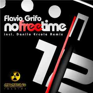 Flavio Grifo - No Free Time download flac