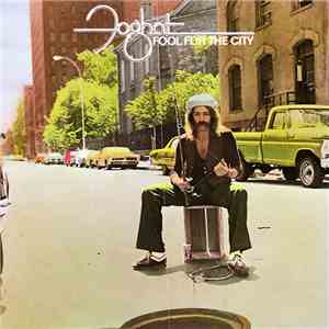 Foghat - Fool For The City download flac