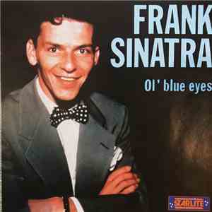 Frank Sinatra - Ol' Blue Eyes download flac