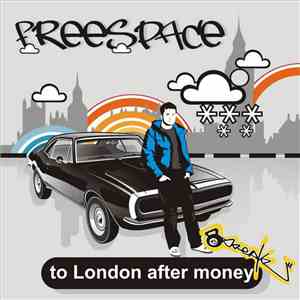 Freespace - To London After Money download flac
