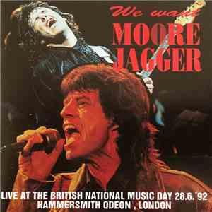 Gary Moore, Mick Jagger - We Want Moore Jagger download flac