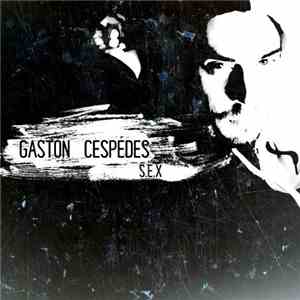 Gastón Céspedes - S.E.X download flac