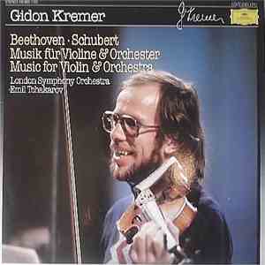 Gidon Kremer, Beethoven, Schubert - Musik Für Violine & Orchester / Music For Violin & Orchestra download flac