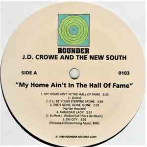 J.D. Crowe & The New South - My Home Ain't In The Hall Of Fame download flac