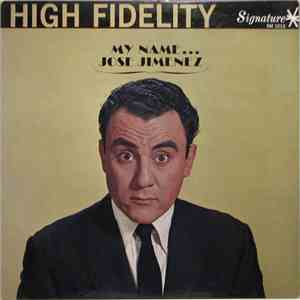 Jose Jimenez  - My Name...Jose Jimenez download flac
