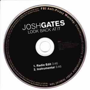 Josh Gates - Look Back At It FLAC album