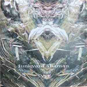 Junkyard Shaman - Syyt download flac