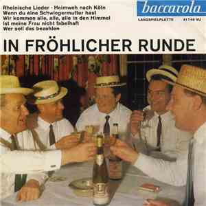 Jupp Schmitz, Fritz Weber - In Fröhlicher Runde download flac