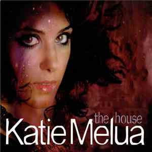 Katie Melua - The House download flac
