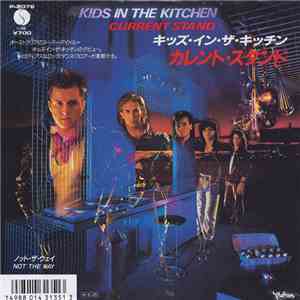 Kids In The Kitchen - Current Stand download flac