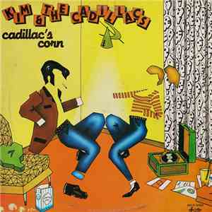 Kim & The Cadillacs - Cadillac's Corn download flac