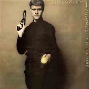 Kim Fowley - Visions Of The Future download flac