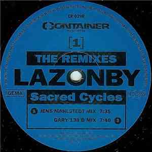 Lazonby - Sacred Cycles (The Remixes) download flac