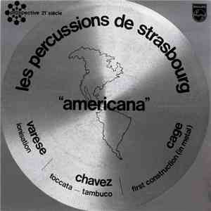 Les Percussions De Strasbourg - Americana download flac
