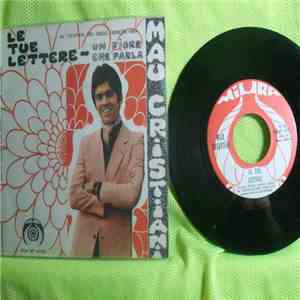 Mau Cristiani - Le Tue Lettere download flac