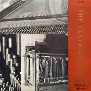 Michael Thomas  - The Claviorganum download flac