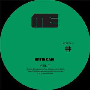 Ortin Cam - Felt / Inner City download flac