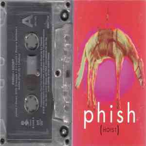 Phish - Hoist download flac