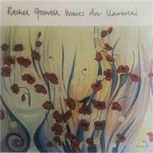 Rachel Goswell - Waves Are Universal download flac
